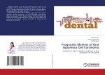 Prognostic Markers of Oral Squamous Cell Carcinoma