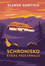 Schronisko, które przetrwało.