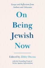 ON BEING JEWISH NOW