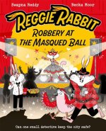 Reggie Rabbit: The Masqued Ball