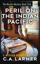 Peril on the Indian Pacific