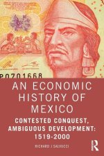 An Economic History of Mexico