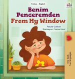 From My Window (Turkish English Bilingual Kids Book)