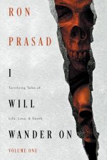 I WILL WANDER ON