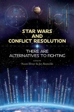 Star Wars and Conflict Resolution
