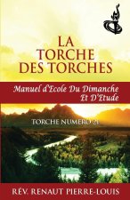 La Torche des Torches