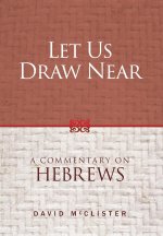 Let Us Draw Near