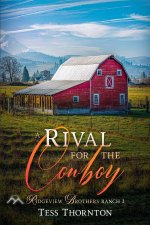 A Rival for the Cowboy