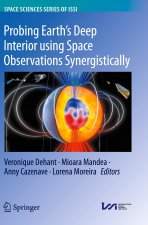 Probing Earth?s Deep Interior using Space Observations Synergistically