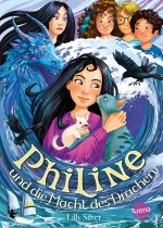 Philine und die Macht des Drachen (3)