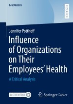 Influence of Organizations on Their Employees? Health