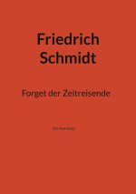 Forget der Zeitreisende