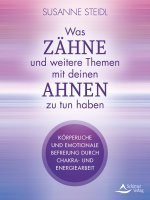 Zähne und was sie mit deinen Eltern zu tun haben