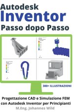 Autodesk Inventor | Passo dopo Passo