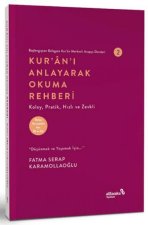 Kurani Anlayarak Okuma Rehberi - Baslangictan Belagata Kuran Merkezli Arapca Dersleri 2