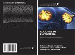 ACCIONES DE ENFERMERÍA