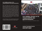 Les médias sociaux et la responsabilité des gouvernements :