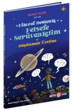 Filozof Dedemle Felsefe Serüvenlerim