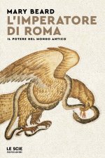 imperatore di Roma. Il potere nel mondo antico