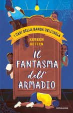 fantasma dell'armadio. I casi della banda dell'isola