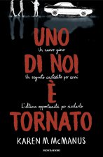 Uno di noi è tornato. One of Us Is