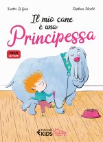 mio cane è una principessa