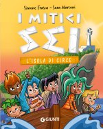 isola di Circe. I mitici sei