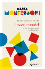 nuovi maestri. Educare come aiuto alla vita