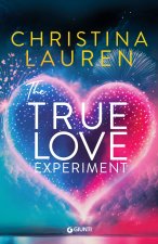 true love experiment