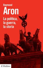 politica, la guerra, la storia