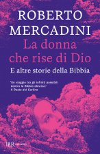 donna che rise di Dio. E altre storie della Bibbia