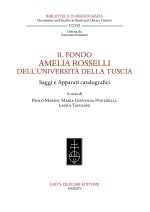 fondo Amelia Rosselli dell'Università della Tuscia. Saggi e apparati catalografici