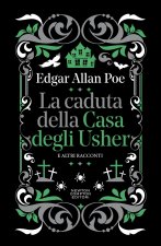 caduta della Casa degli Usher e altri racconti