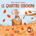 quattro stagioni. Dolci storie sonore