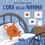 ora della nanna. Dolci storie sonore