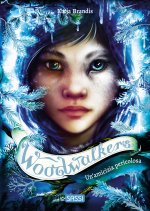 amicizia pericolosa. Woodwalkers