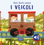 veicoli. Dolci storie sonore