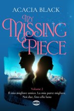 My missing piece. Il mio migliore amico. La mia parte migliore. Noi due, fino alla luna