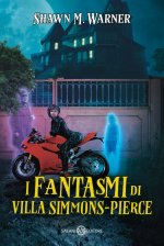 fantasmi di villa Simmons-Pierce