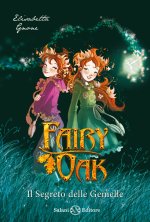 segreto delle gemelle. Fairy Oak