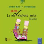 mia prima migliore amica