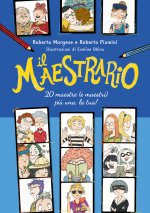 maestrario. 20 maestre (e maestri) più una, la tua!