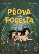 prova della foresta