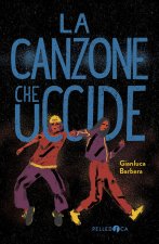 canzone che uccide