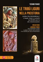 tribù liguri nella Preistoria-Prehistoric ligurian tribes