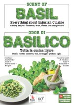 Scent of basil. Everything about Ligurian cuisine. History, recipes, conserves, wine, cheese and local products-Odor di basilico. Tutta la cucina ligu
