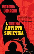 ultima artista sovietica