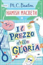 prezzo della gloria. I casi di Hamish Macbeth
