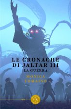 cronache di Jaltar. La guerra