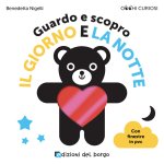 Guardo e scopro il giorno e la notte. Occhi curiosi